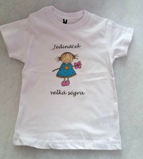 Tričko Velká ségra