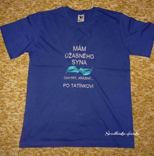 Tričko Mám skvělého syna
